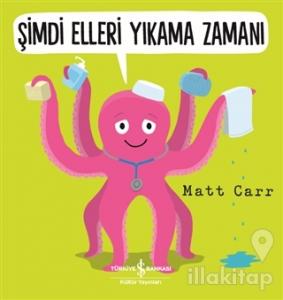 Şimdi Elleri Yıkama Zamanı