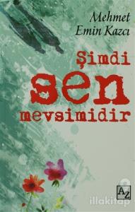Şimdi Sen Mevsimidir