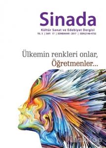 Sinada Kültür Sanat ve Edebiyat Dergisi Yıl 5 Sayı: 17 Sonbahar 2017
