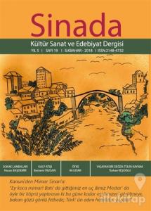 Sinada Kültür Sanat ve Edebiyat Dergisi Yıl 5 Sayı: 19 İlkbahar 2018