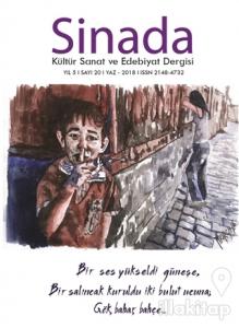 Sinada Kültür Sanat ve Edebiyat Dergisi Yıl 5 Sayı: 20 Yaz 2018
