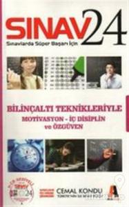Sınav 24 - Bilinçaltı Teknikleri ile Motivasyon - İç Disiplin ve Özgüven