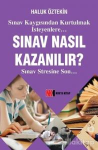 Sınav Nasıl Kazanılır?