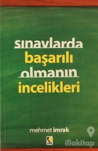 Sınavlarda Başarılı Olmanın İncelikleri