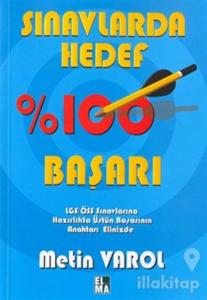 Sınavlarda Hedef %100 Başarı