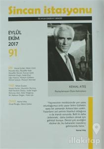 Sincan İstasyonu Edebiyat Dergisi Sayı: 91 Eylül - Ekim 2017