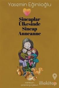 Sincaplar Ülkesinde Sincap Anneanne