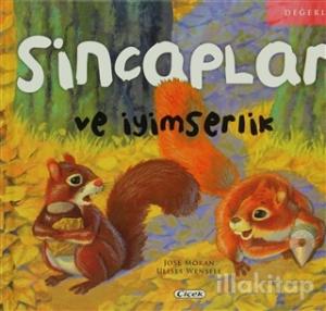 Sincaplar ve İyimserlik (Ciltli)