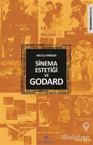 Sinema Estetiği ve Godard