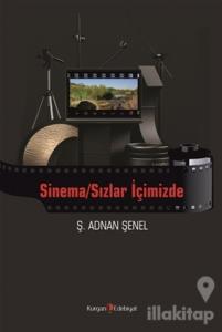 Sinema/Sızlar İçimizde