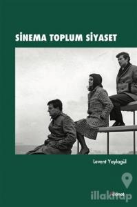 Sinema Toplum Siyaset