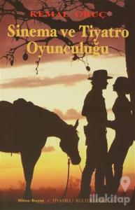 Sinema ve Tiyatro Oyunculuğu