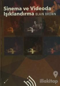 Sinema ve Videoda Işıklandırma