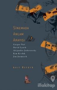 Sinemada Anlam Arayışı