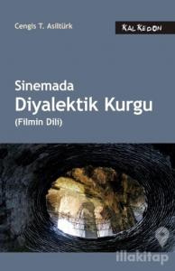 Sinemada Diyalektik Kurgu (Filmin Dili)