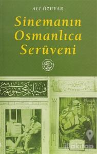 Sinemanın Osmanlıca Serüveni