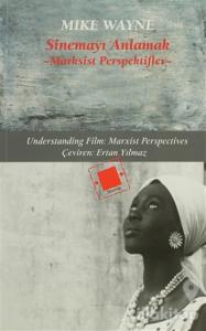 Sinemayı Anlamak: Marksist Perspektifler