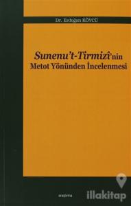 Sinenu't -Tirmizi'nin Metot Yönünden İncelenmesi