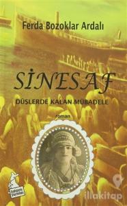 Sinesaf - Düşlerde Kalan Mübadele