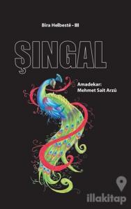 Şıngal - Bira Helbeste 3