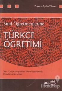 Sınıf Öğretmenlerine Türkçe Öğretimi