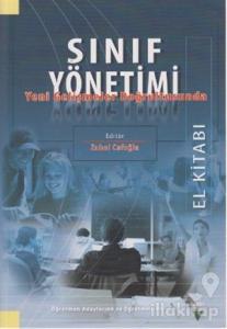 Sınıf Yönetimi Yeni Gelişmeler Doğrultusunda