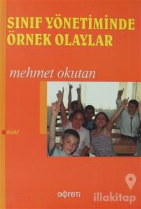 Sınıf Yönetiminde Örnek Olaylar