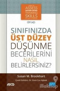 Sınıfınızda Üst Düzey Düşünme Becerilerini Nasıl Belirlersiniz ?