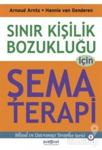 Sınır Kişilik Bozukluğu İçin Şema Terapi