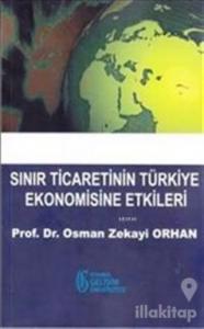 Sınır Ticaretinin Türkiye Ekonomisine Etkileri