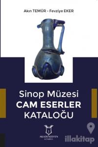Sinop Müzesi Cam Eserler Kataloğu