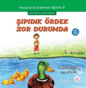 Şıpıdık Ördek Zor Durumda