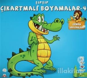Şıpşıp Çıkartmalı Boyamalar 4 - Orman Hayvanları