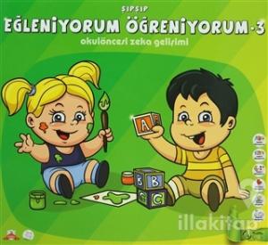 ŞıpŞıp Eğleniyorum Öğreniyorum 3