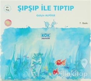 Şıpşıp ile Tıptıp