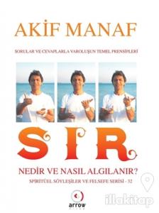 Sır Nedir ve Nasıl Algılanır?