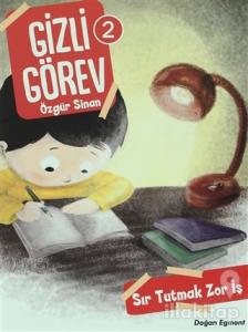 Sır Tutmak Zor İş - Gizli Görev 2