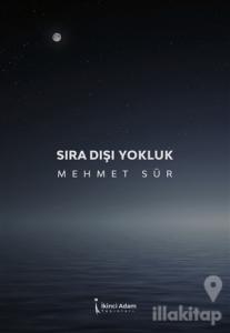 Sıra Dışı Yokluk