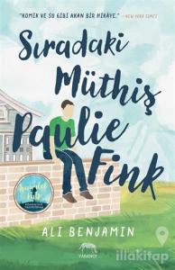 Sıradaki Müthiş Paulie Fink (Ciltli)