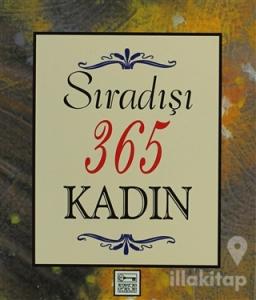 Sıradışı 365 Kadın