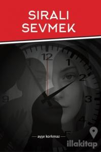 Sıralı Sevmek