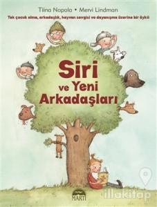 Siri ve Yeni Arkadaşları (Ciltli)