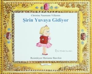 Şirin Yuvaya Gidiyor