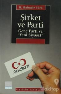 Şirket ve Parti