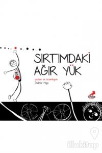 Sırtımdaki Ağır Yük