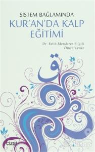 Sistem Bağlamında Kalp Eğitimi