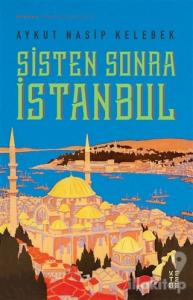 Sisten Sonra İstanbul