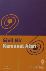 Sivil Bir Kamusal Alan