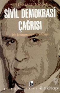 Sivil Demokrasi Çağrısı Bir Konuşmanın Yankıları