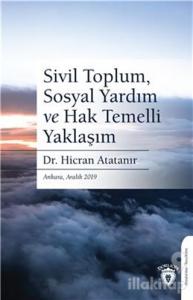 Sivil Toplum, Sosyal Yardım ve Hak Temelli Yaklaşım